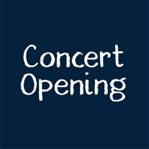 Concert Opening